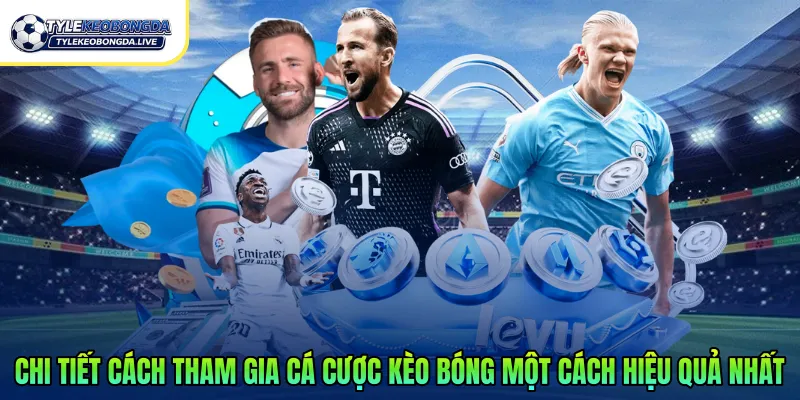 Kèo 2 Đội Ghi Bàn - Hướng Dẫn Cách Chơi Và Chiến Thuật 2 Chi tiết cách tham gia cá cược kèo bóng một cách hiệu quả nhất