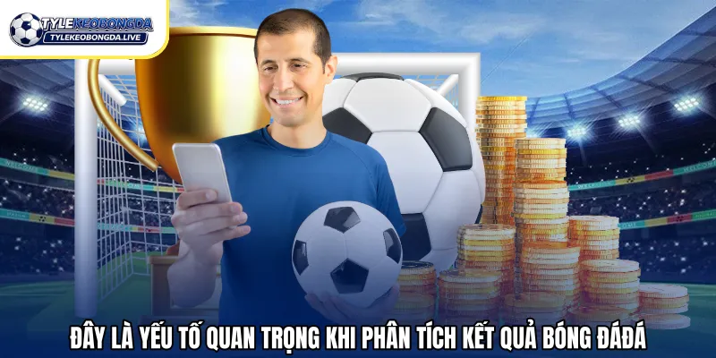 Kết Quả Bóng Đá Hôm Nay – Cập Nhật, Chính Xác Hỗ Trợ 2026 76 Đây là yếu tố quan trọng khi phân tích kết quả bóng đáđá