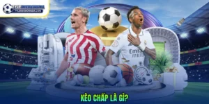 Kèo Chấp Là Gì? Cách Chơi Kèo Chấp Trang Tỷ Bóng Đá 2026 9 kèo chấp
