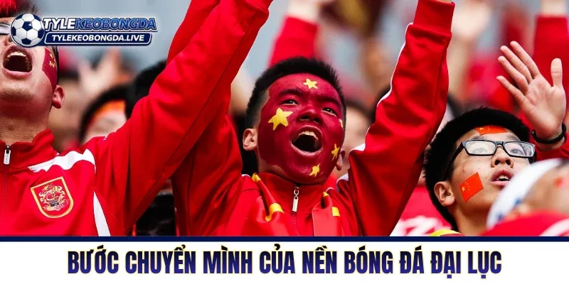 Bóng Đá Trung Quốc Trước Thử Thách Cải Tổ Toàn Hệ Thống 75 Bước chuyển mình của nền bóng đá tỷ dân