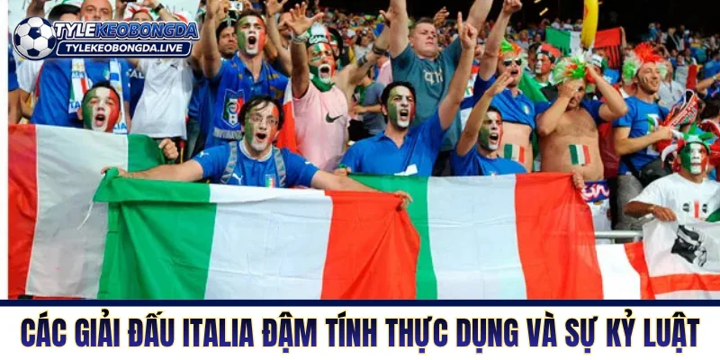 Bóng Đá Italia Và Sức Sống Bền Bỉ Qua Nhiều Thập Kỷ 18 Hệ thống giải đấu Italia đậm tính thực dụng và sự kỷ luật