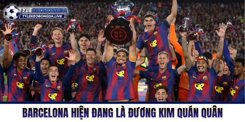 La Liga: Cuộc Chiến Sinh Tồn Khắc Nghiệt Bậc Nhất Xứ Bò Tót 8 Barcelona hiện đang là đương kim quán quân